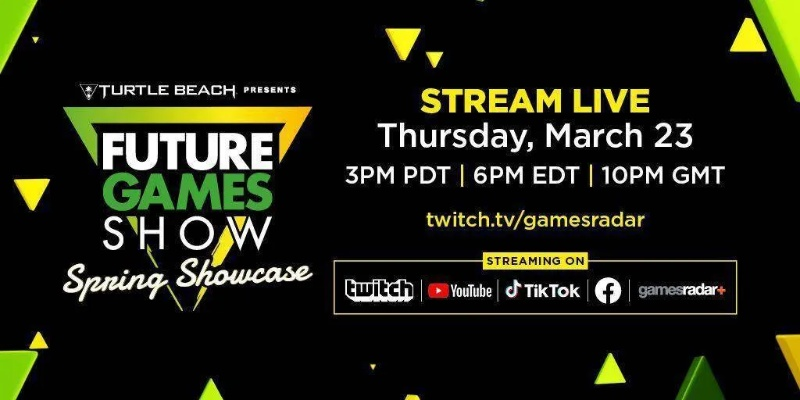 2026年3月13日Future Games Show春季发布会及GDC现场特别节目内容揭秘